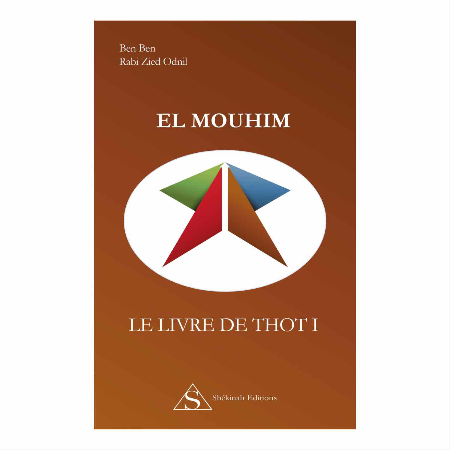 El Mouhim : Le Livre de Thot I