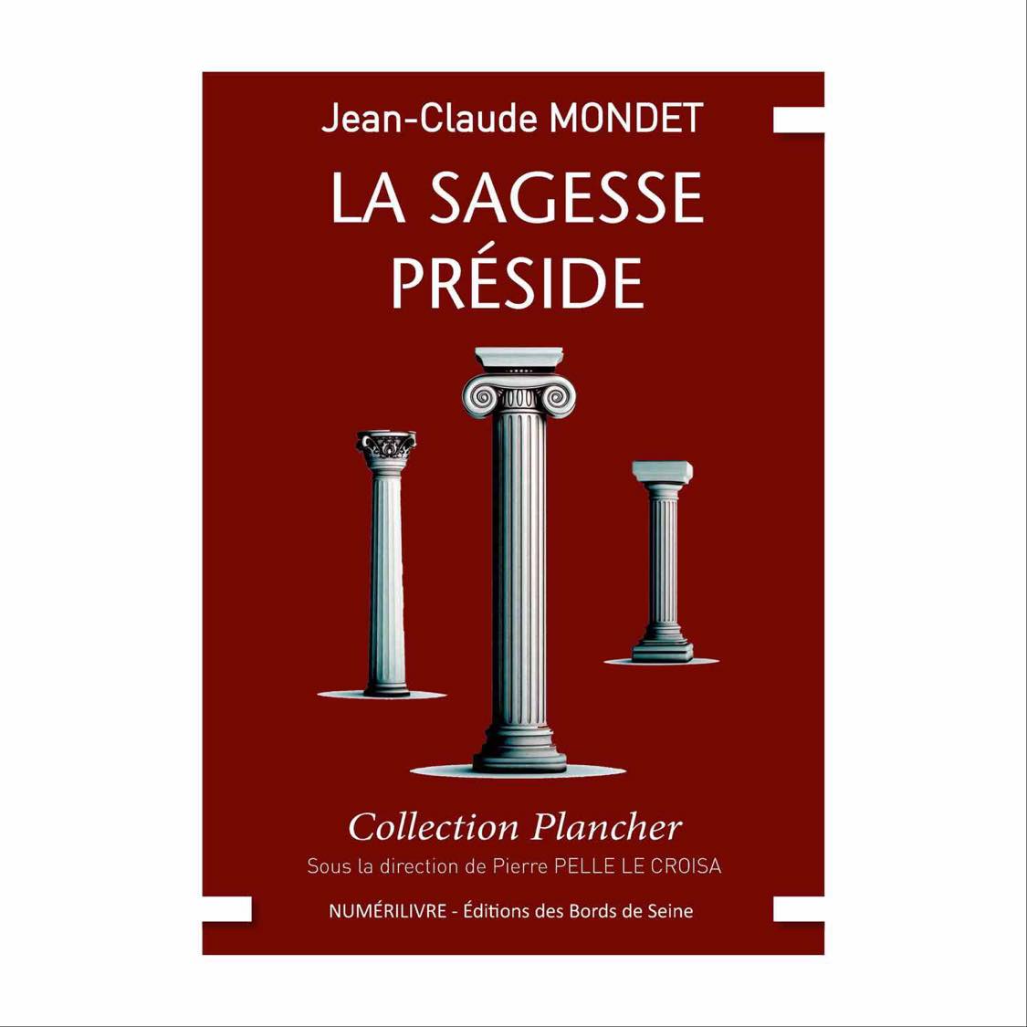 La Sagesse préside