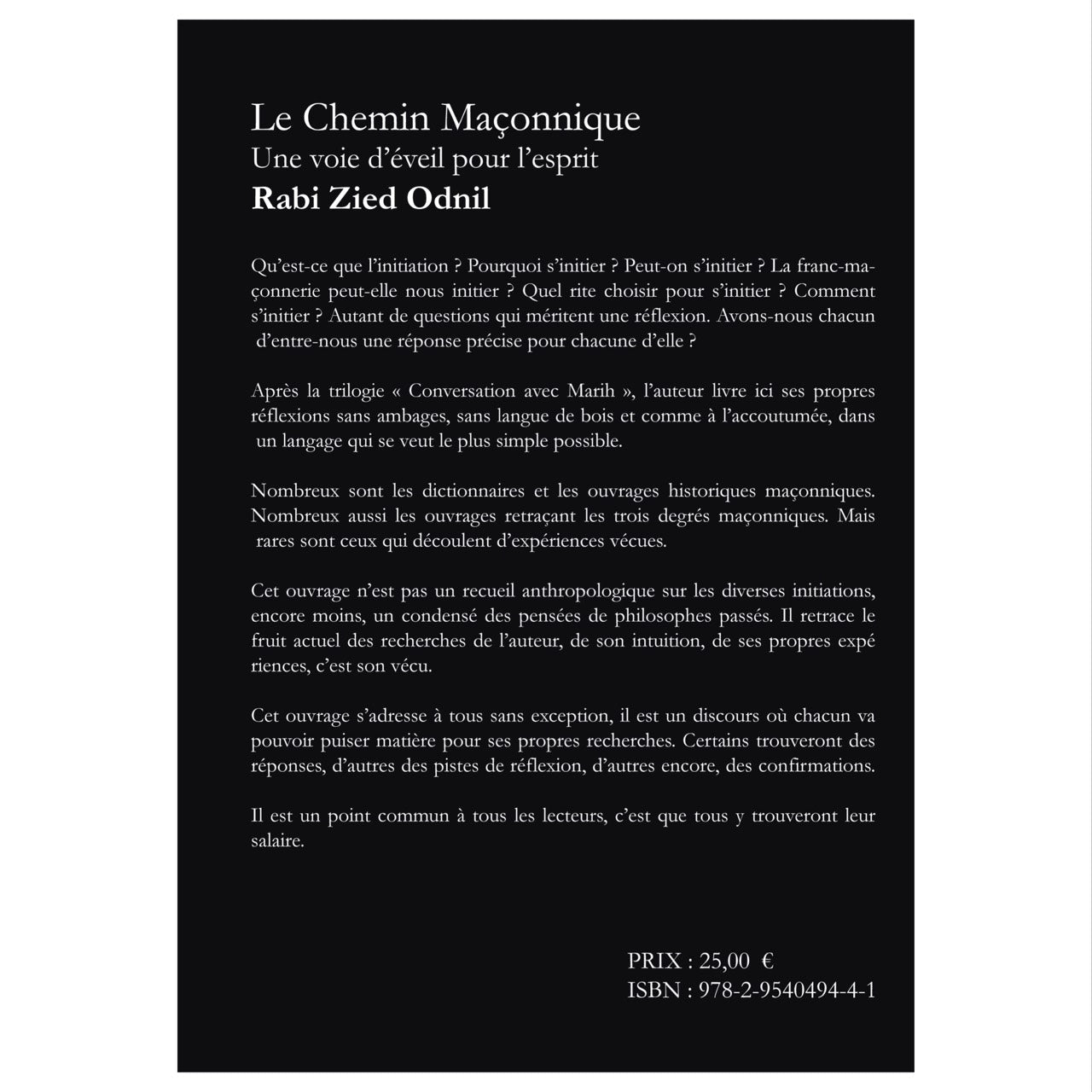 Le Chemin Maçonnique. Une voie d’éveil pour l’esprit